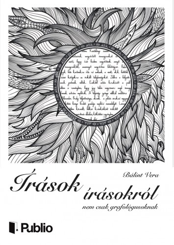 Vera Bálint - Írások írásokról - nem csak grafológusoknak [eKönyv: epub, mobi]