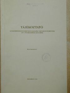 Tájékoztató az egészségügyi és szociális ágazatba tartozó intézmények 1977. évi beszámoló adatairól [antikvár]