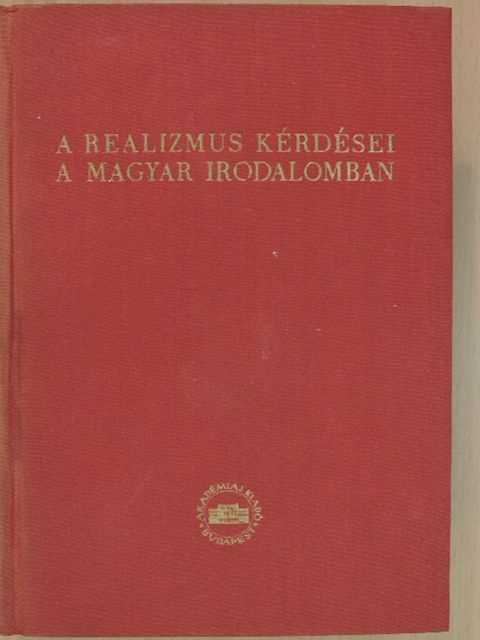 Bán Imre - A realizmus kérdései a magyar irodalomban [antikvár]