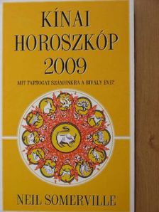Neil Somerville - Kínai horoszkóp 2009. - Mit tartogat számunkra a Bivaly éve? [antikvár]