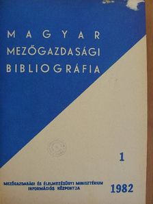 Magyar Mezőgazdasági Bibliográfia 1982/1-4. [antikvár]