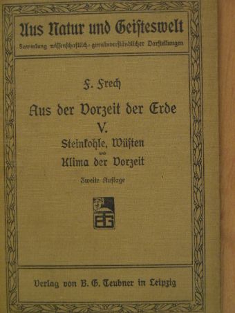 Dr. Fritz Frech - Aus der Vorzeit der Erde V. (gótbetűs) [antikvár]