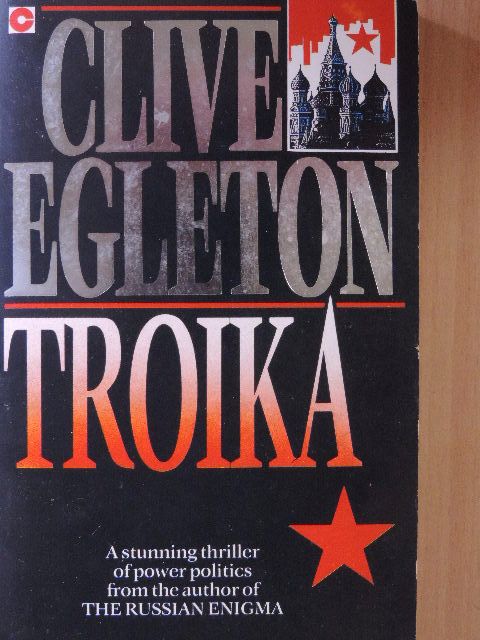 Clive Egleton - Troika [antikvár]
