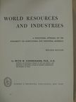Erich W. Zimmermann - World Resources and Industries [antikvár]