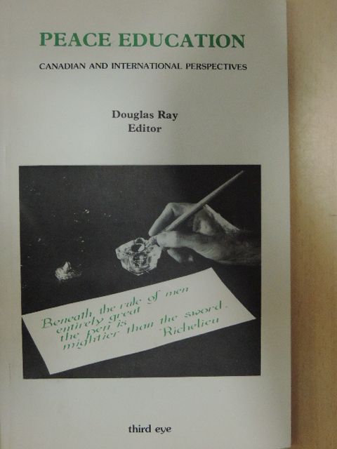 Douglas Ray - Peace Education [antikvár]