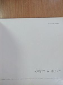 Emil Hadac - Kvety a hory [antikvár]