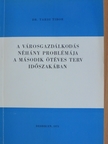 Dr. Tardi Tibor - A városgazdálkodás néhány problémája a második ötéves terv időszakában [antikvár]