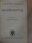 A. Francé Harrar - Megátkozottak [antikvár]