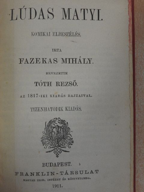 Fazekas Mihály - Lúdas Matyi/Csalódások/Cserhalom/Murányi Vénus [antikvár]