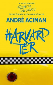 André Aciman - Harvard tér [eKönyv: epub, mobi]