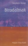 HOWE, STEPHEN - Birodalmak [antikvár]