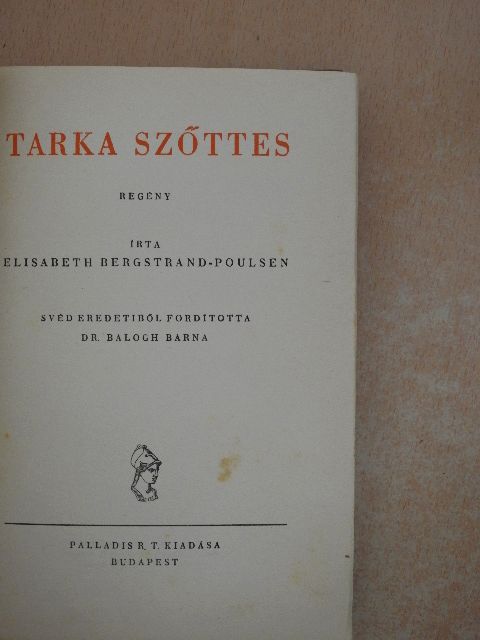 Elisabeth Bergstrand-Poulsen - Tarka szőttes [antikvár]