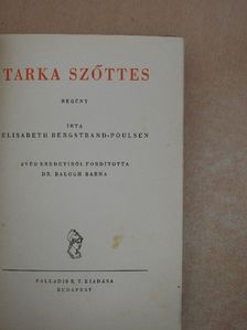 Elisabeth Bergstrand-Poulsen - Tarka szőttes [antikvár]