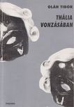 Oláh Tibor - Thália vonzásában [antikvár]