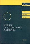 dr. Kende Tamás, Szűcs Tamás - Bevezetés az Európai Unió politikáiba [antikvár]