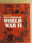 Ben Robertson - True Stories of World War II [antikvár]