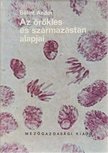 BÁLINT ANDOR - Az öröklés- és származástan alapjai [antikvár]