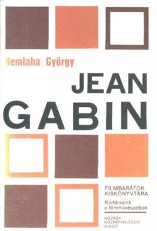NEMLAHA GYÖRGY - Jean Gabin [antikvár]
