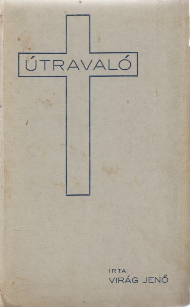Virág Jenő - Útravaló [antikvár]