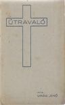 Virág Jenő - Útravaló [antikvár]
