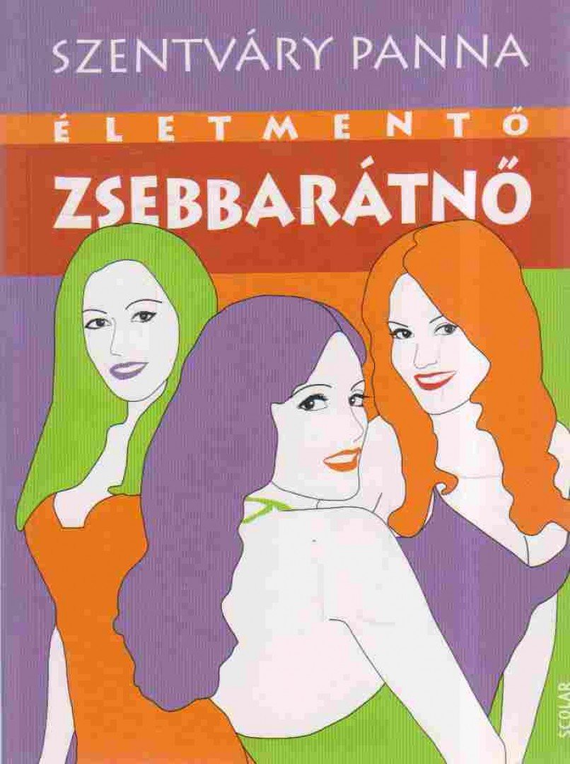 Szentváry Panna - Életmentő zsebbarátnő [antikvár]