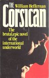 Heffernan, William - The Corsican [antikvár]