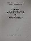 Bándi Gyula - Magyar államigazgatási jog [antikvár]