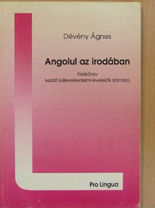 Dévény Ágnes - Angolul az irodában [antikvár]