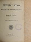 Bognár Cecil - Katholikus szemle 1913. (nem teljes évfolyam) [antikvár]