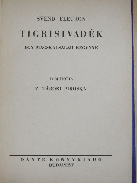 Svend Fleuron - Tigrisivadék [antikvár]
