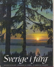 Sverige i farg [antikvár]