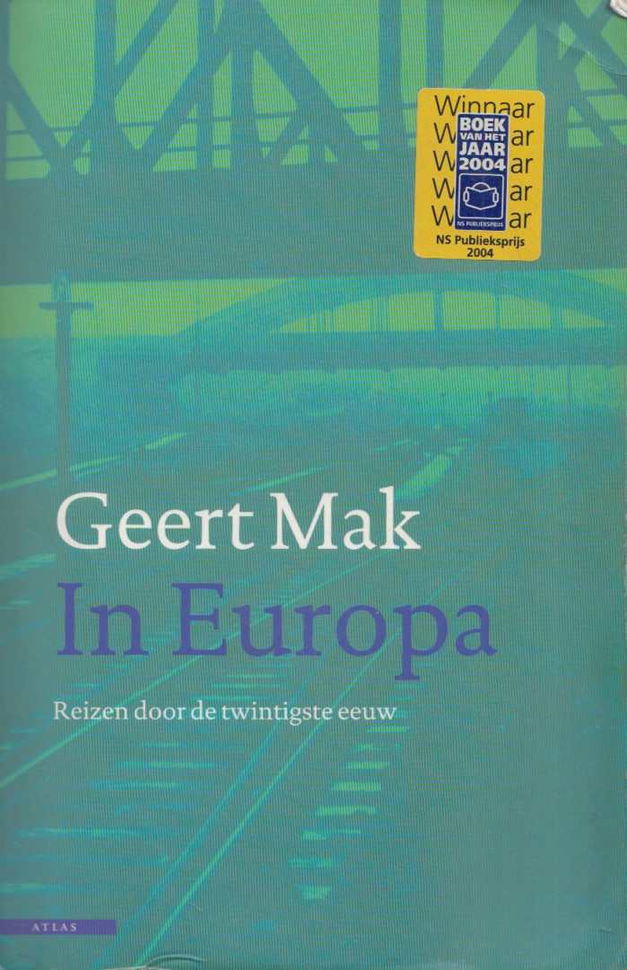 Geert Mak - In Europa [antikvár]
