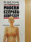 Dr. med. Goswin von Mallinckrodt - Modern szépségsebészet [antikvár]