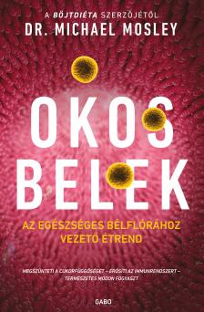 Dr. Michael Mosley - Okos belek [eKönyv: epub, mobi]