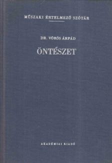 Dr. Vörös Árpád - Öntészet [antikvár]