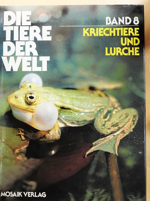 Kriechtiere und Lurche [antikvár]