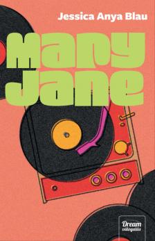 Jessica Anya Blau - Mary Jane [eKönyv: epub, mobi]