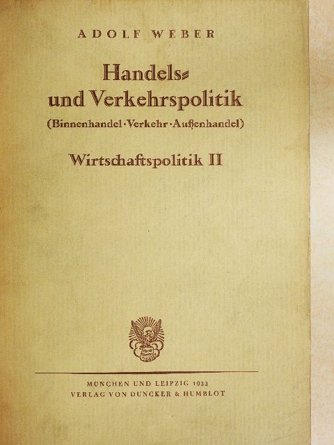 Adolf Lampe - Handels- und Verkehrspolitik [antikvár]