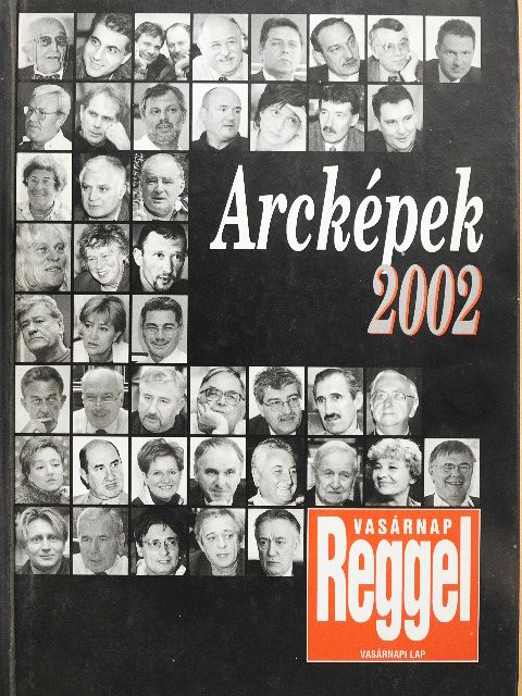 Almási B. Csaba - Arcképek 2002 [antikvár]