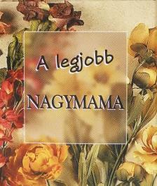 D. R. West - A legjobb nagymama (minikönyv) [antikvár]