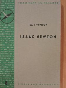Sz. I. Vavilov - Isaac Newton [antikvár]