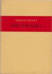 VÁRNAI ZSENI - Idő Heroldja [antikvár]
