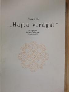 Balassa Sándor - "Hajta virágai" [antikvár]