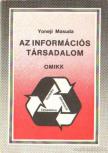 Yoneji, Masuda - Az információs társadalom [antikvár]