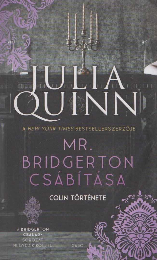 Julia Quinn - Mr. Bridgerton csábítása [antikvár]