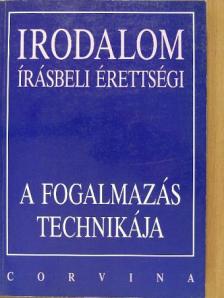 Borosné Jakab Edit - Irodalom írásbeli érettségi [antikvár]