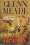 MEADE, GLENN - Szakkara homokja [antikvár]