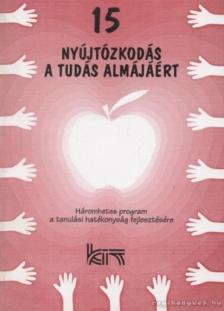 Oroszlány Péter - 15 nyújtózkodás a tudás almájáért [antikvár]