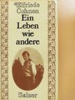Elfriede Cohnen - Ein Leben wie andere [antikvár]