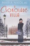 Maria Nikolai - A Csokoládévilla [antikvár]